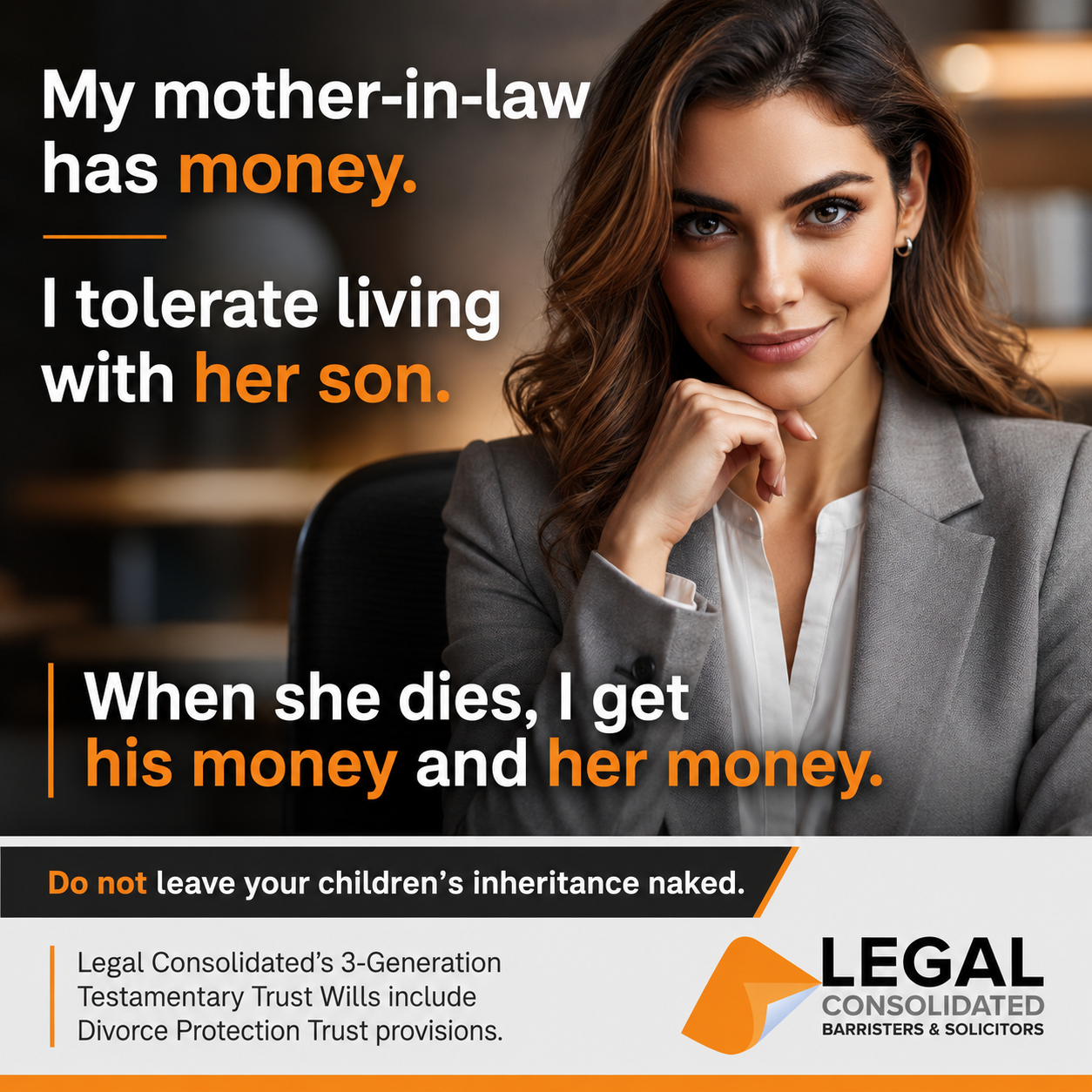 Divorce Protection Trusts stop your childrens ex getting any of your money