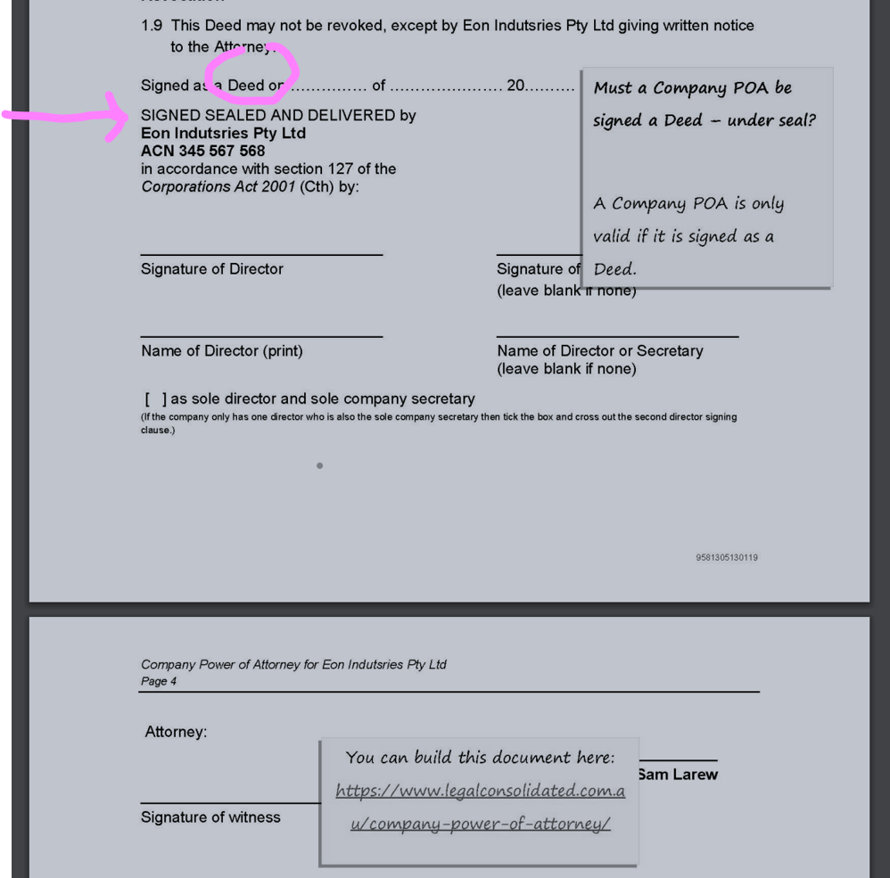 a company poa must bee signed as a deed