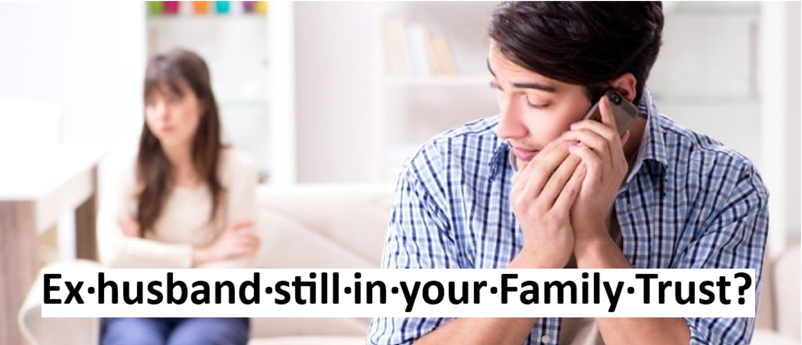 remove a beneficiary from a family trust remove a beneficiary from a family trust